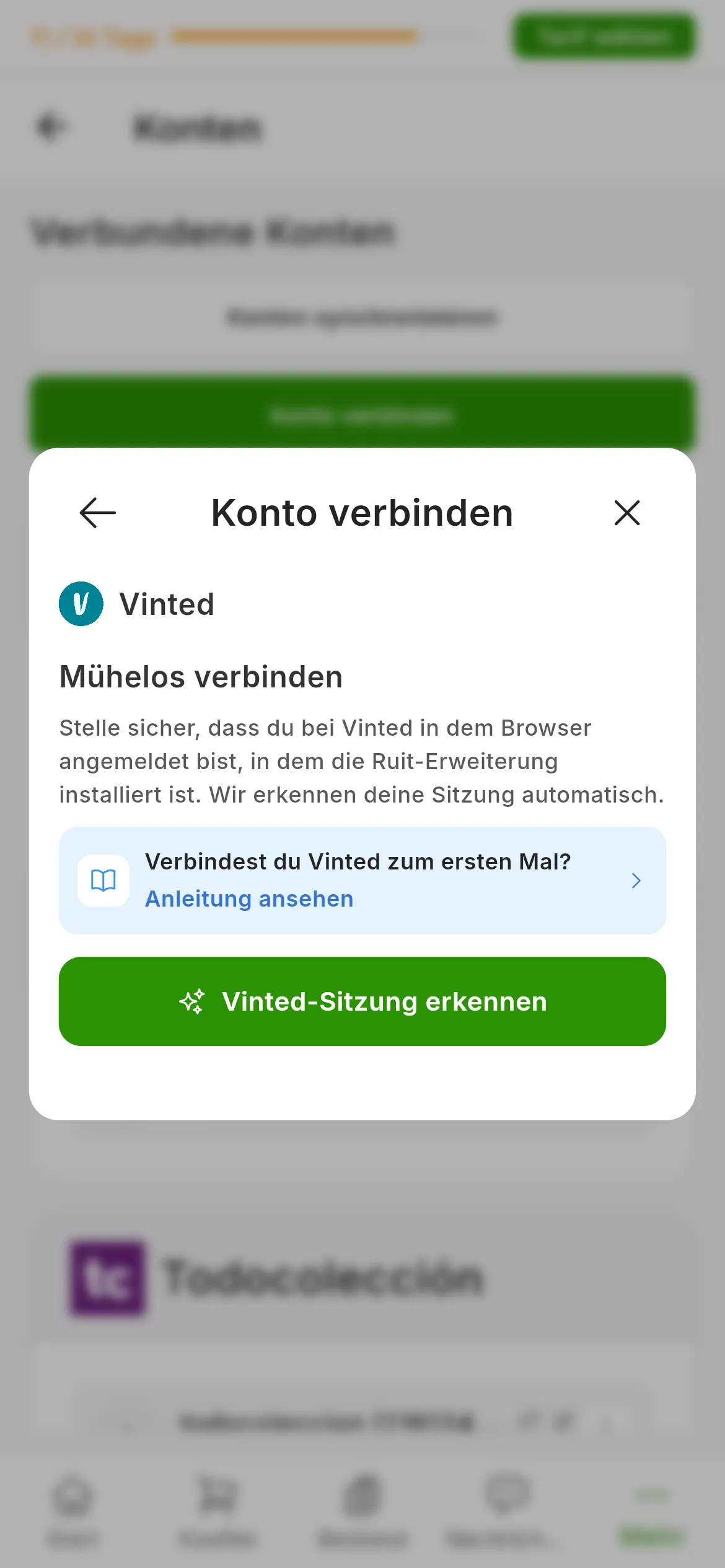 Der Dialog zum Verbinden von Vinted in RUIT: der Titel Mühelos verbinden, die Erinnerung, im Browser mit der Erweiterung angemeldet zu sein, der Link zu dieser Anleitung und die grüne Schaltfläche zum Erkennen der Sitzung