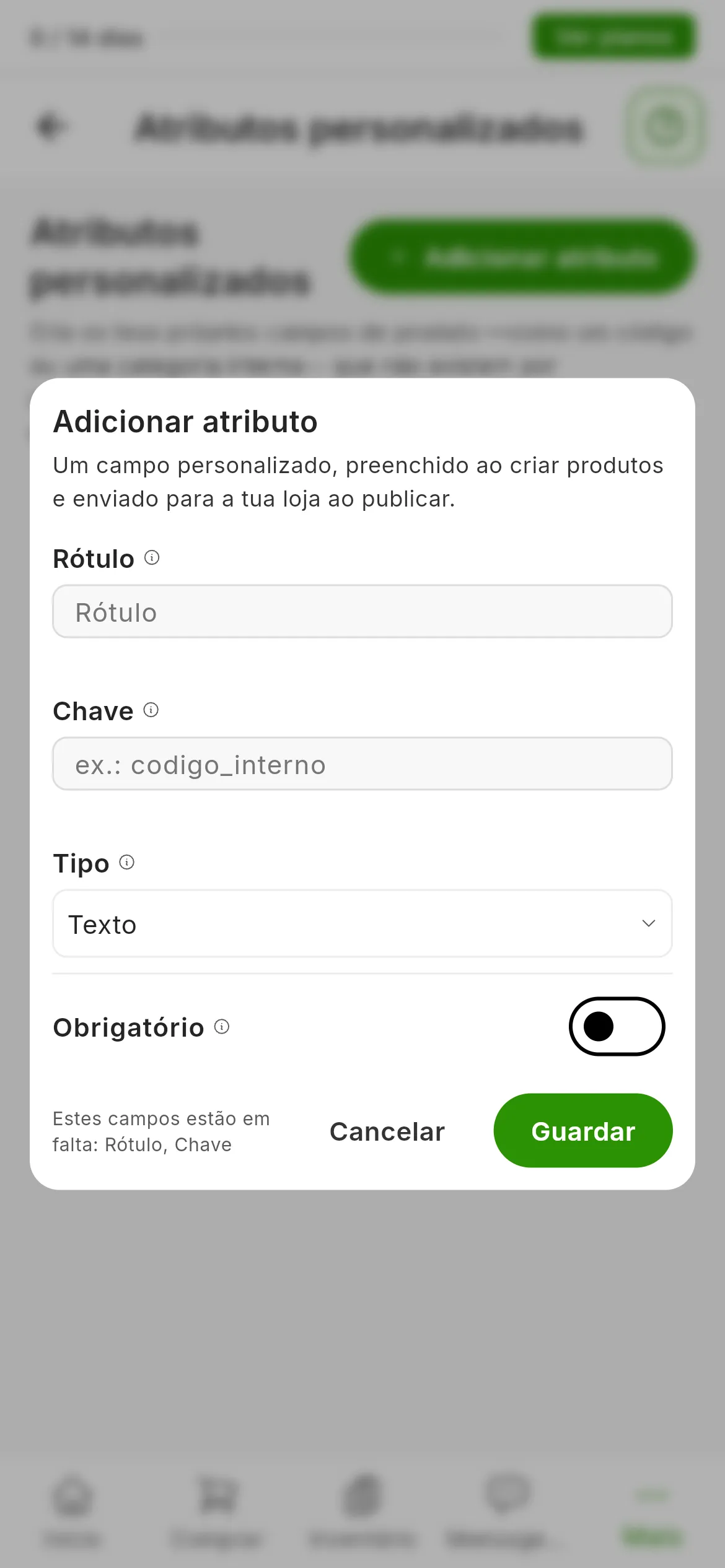 O formulário Adicionar atributo com os campos Rótulo, Chave e Tipo, o interruptor Obrigatório e os botões Cancelar e Guardar