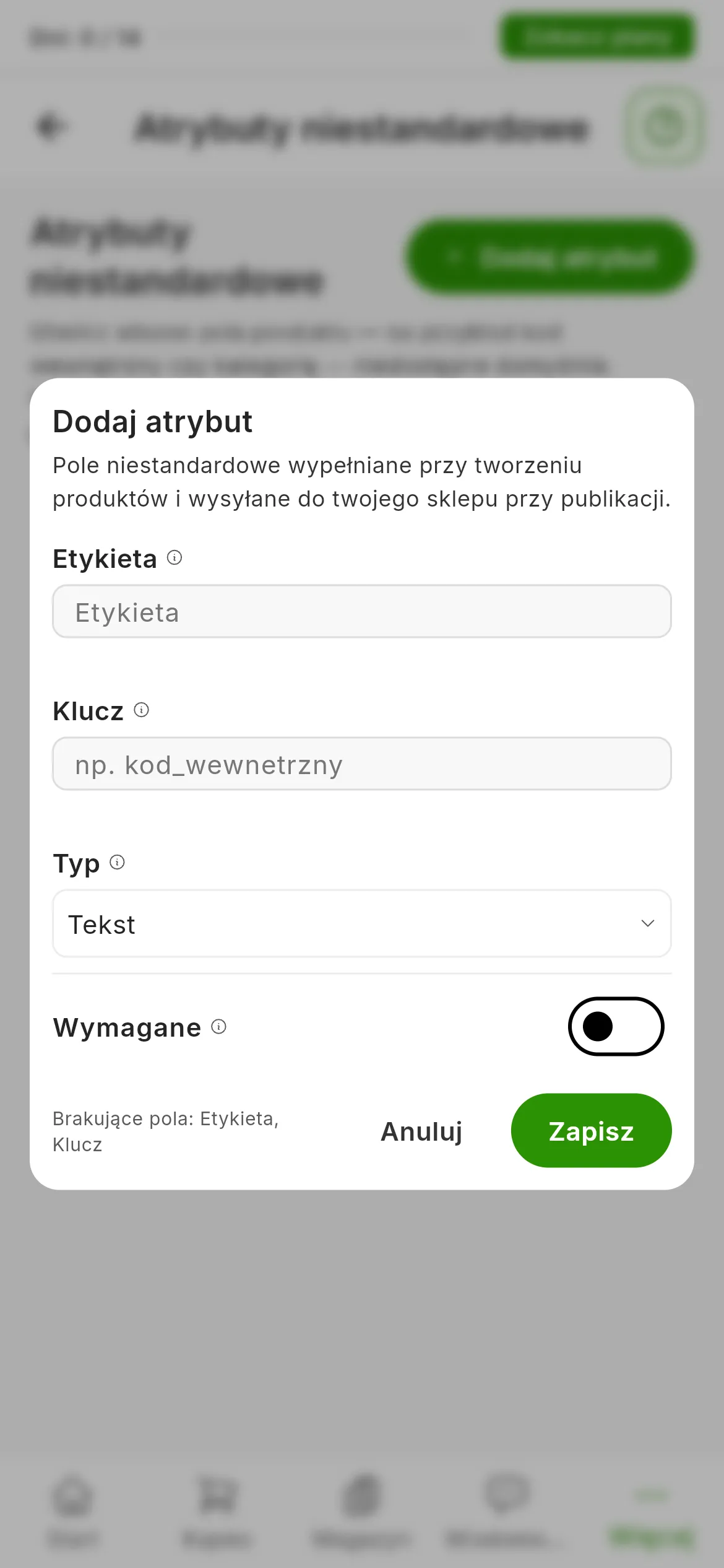 Formularz Dodaj atrybut z polami Etykieta, Klucz i Typ, przełącznikiem Wymagane oraz przyciskami Anuluj i Zapisz