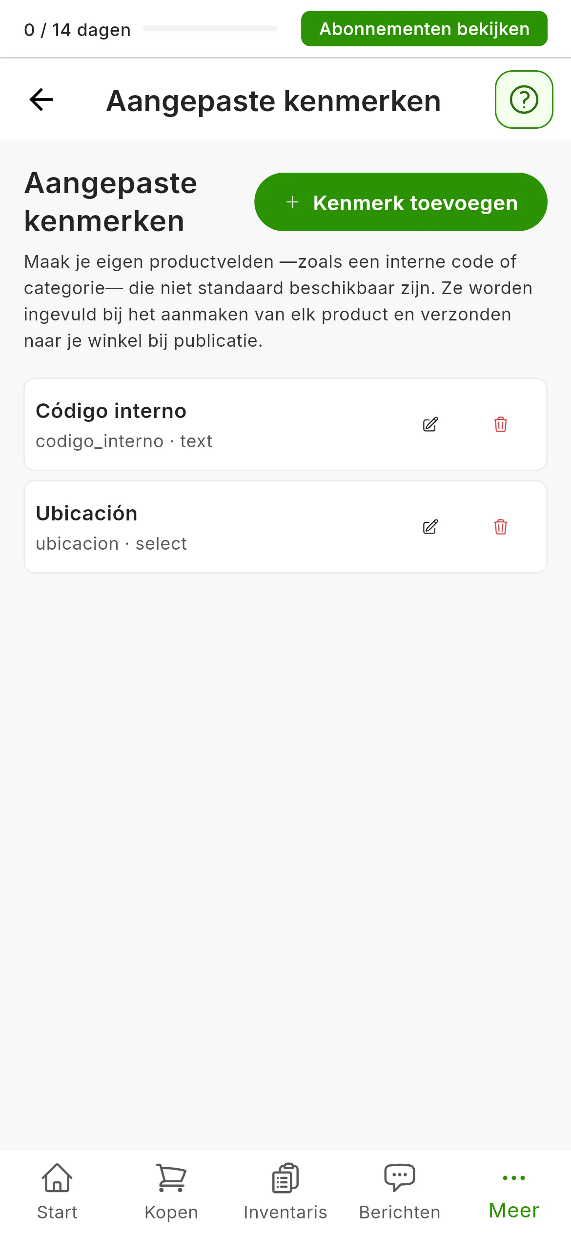 Het scherm Instellingen, Aangepaste kenmerken, met de tekst die uitlegt waarvoor ze dienen, de knop Kenmerk toevoegen en de lijst met gemaakte kenmerken