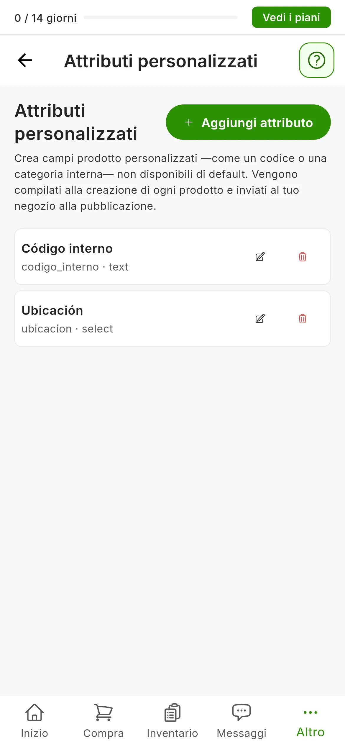 La schermata Impostazioni, Attributi personalizzati, con il testo che spiega a cosa servono, il pulsante Aggiungi attributo e l'elenco degli attributi creati