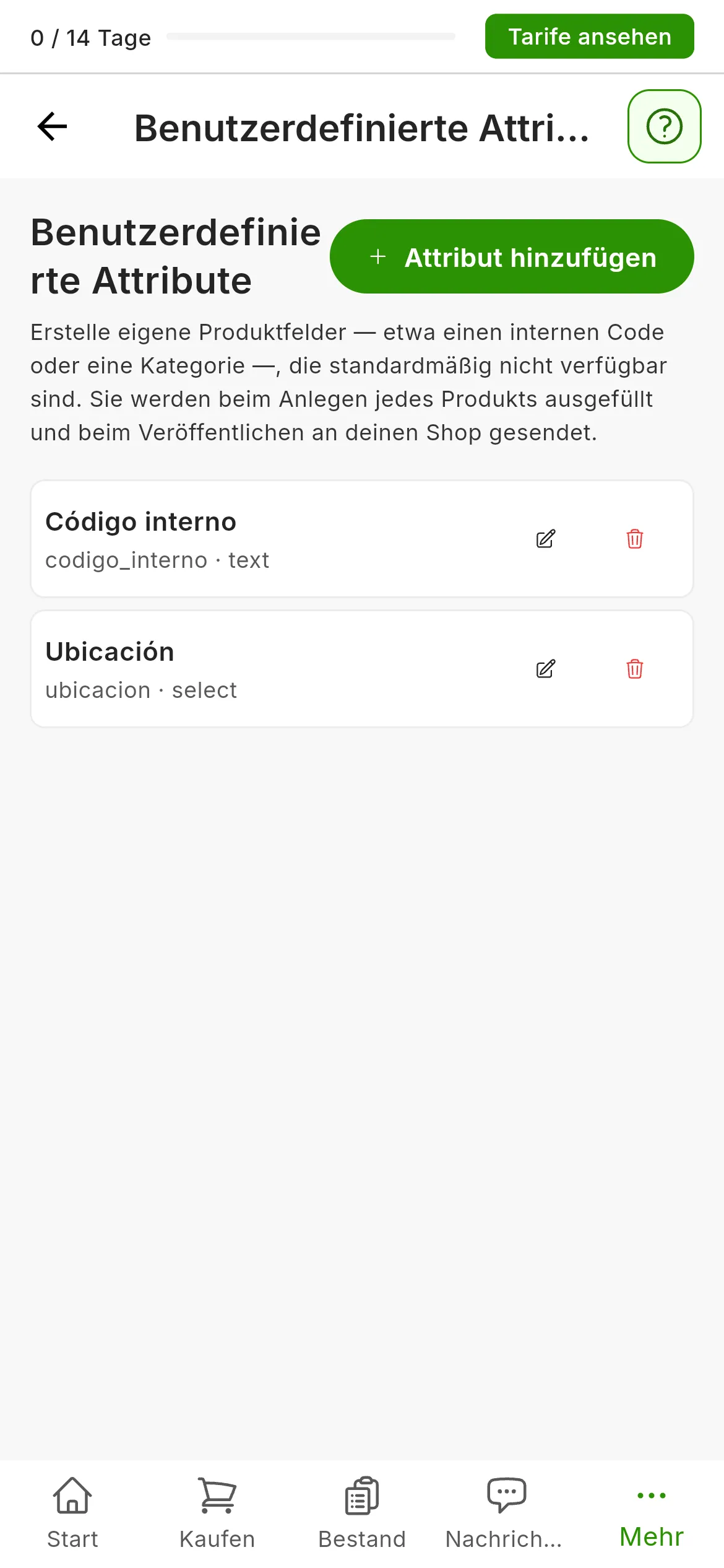Der Bildschirm Einstellungen, Benutzerdefinierte Attribute, mit dem Text, der erklärt, wofür sie da sind, der Schaltfläche Attribut hinzufügen und der Liste der angelegten Attribute