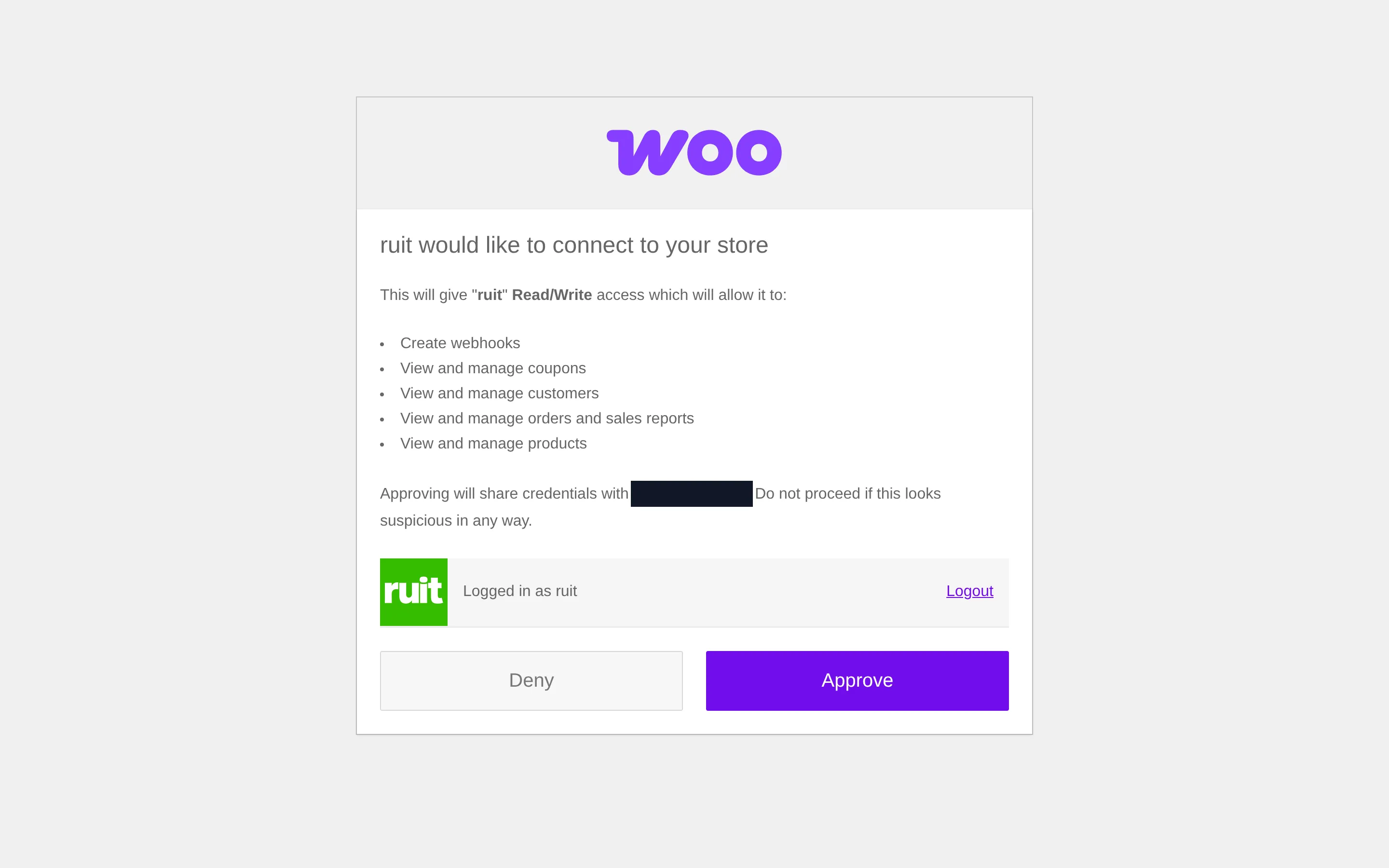 The authorization page of the WooCommerce store: the notice that RUIT would like to connect with read and write access, the list of what it will be able to do, the administrator account you are signed in with, and the Deny and Approve buttons